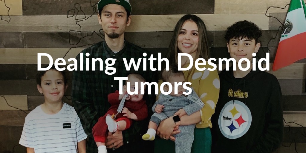 Dealing with Desmoid Tumors