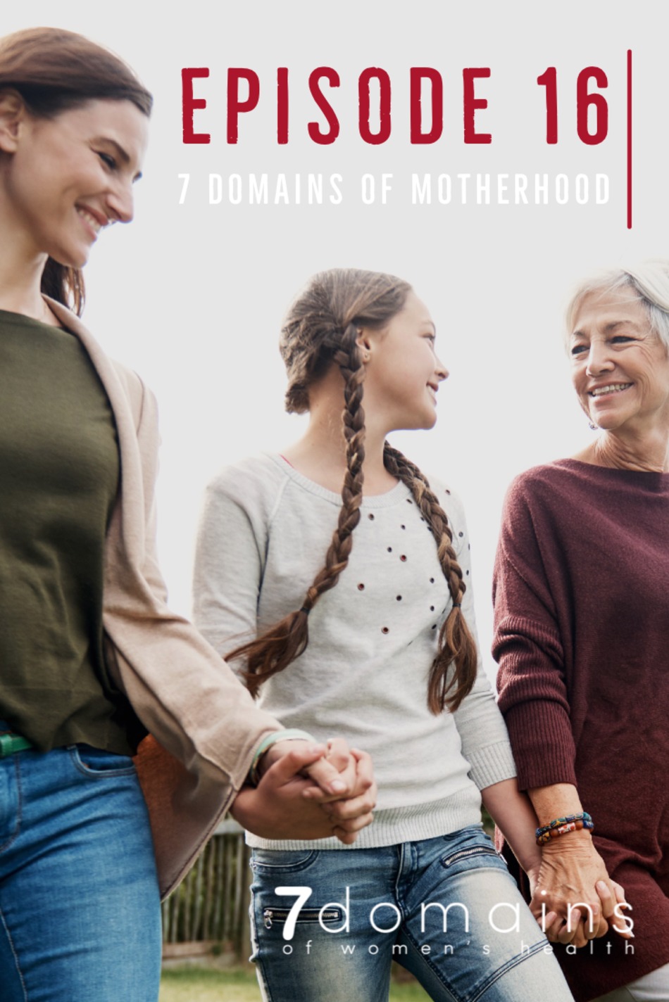 E16: 7 Domains of Motherhood 