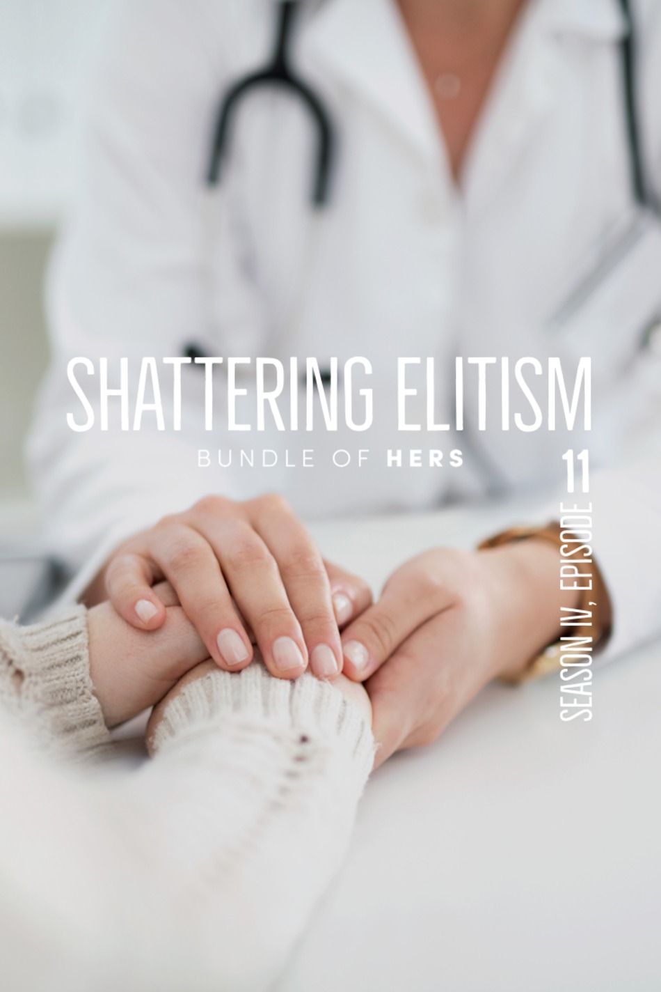 S4E11: Shattering Elitism