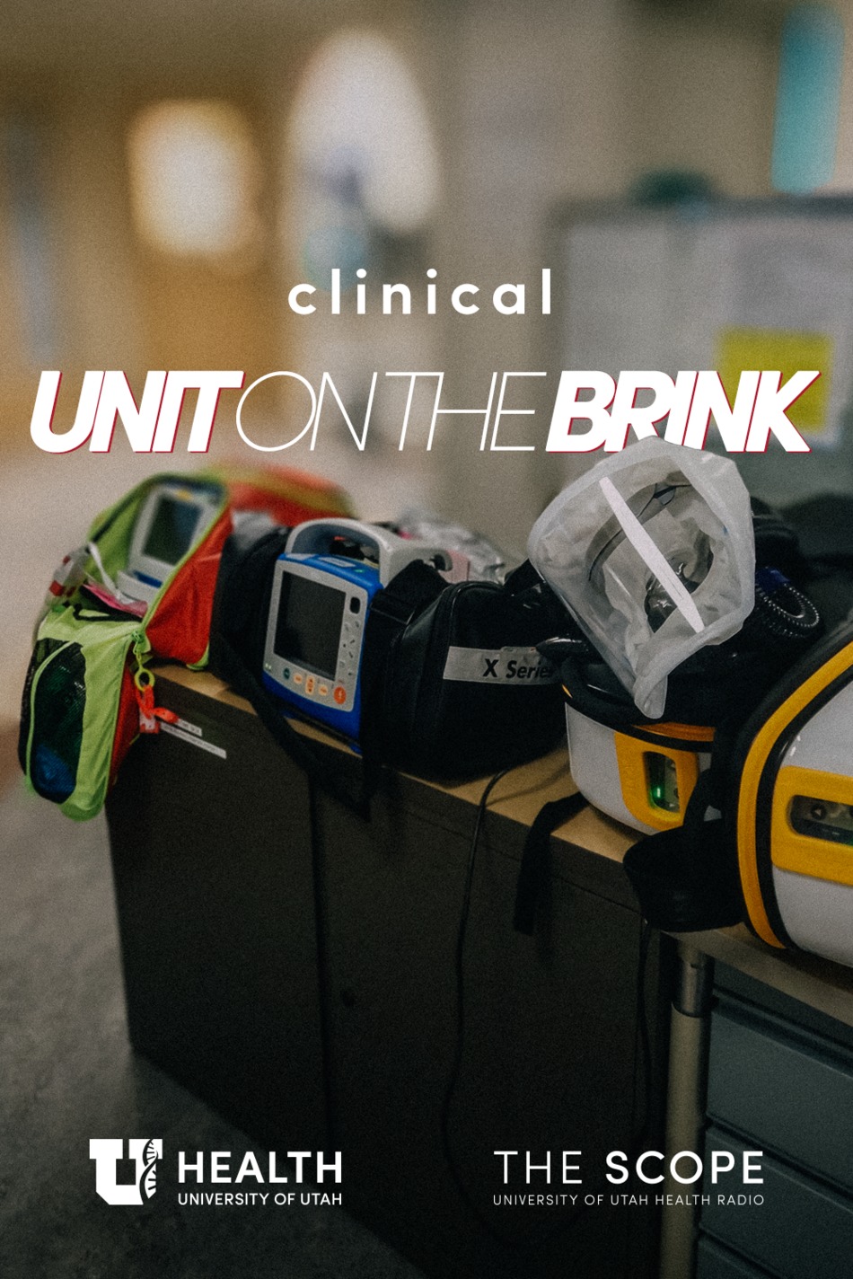 Unit on the Brink: E7 - Here with the COVID