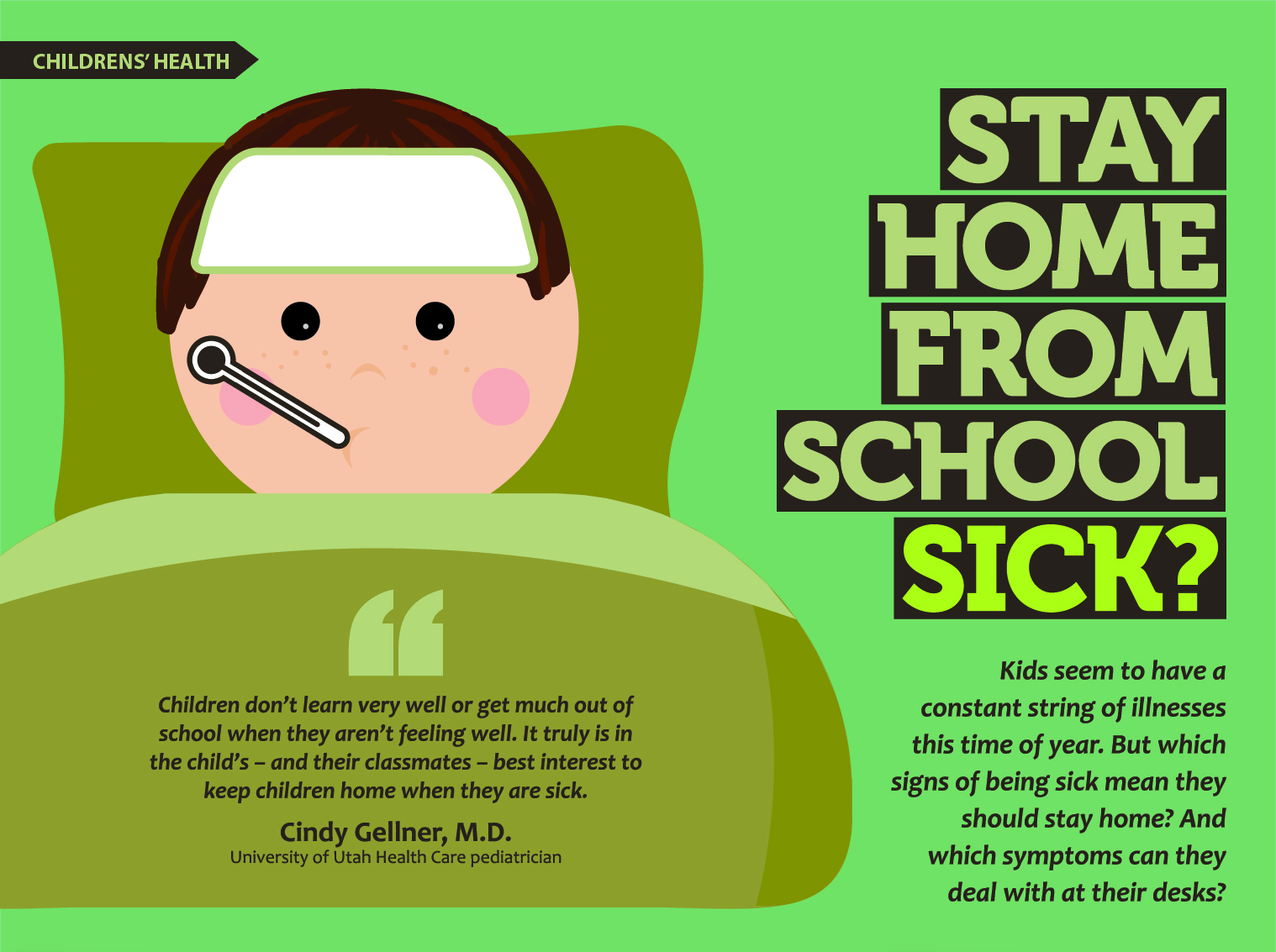 When Sick Kids Should Stay Home University of Utah Health